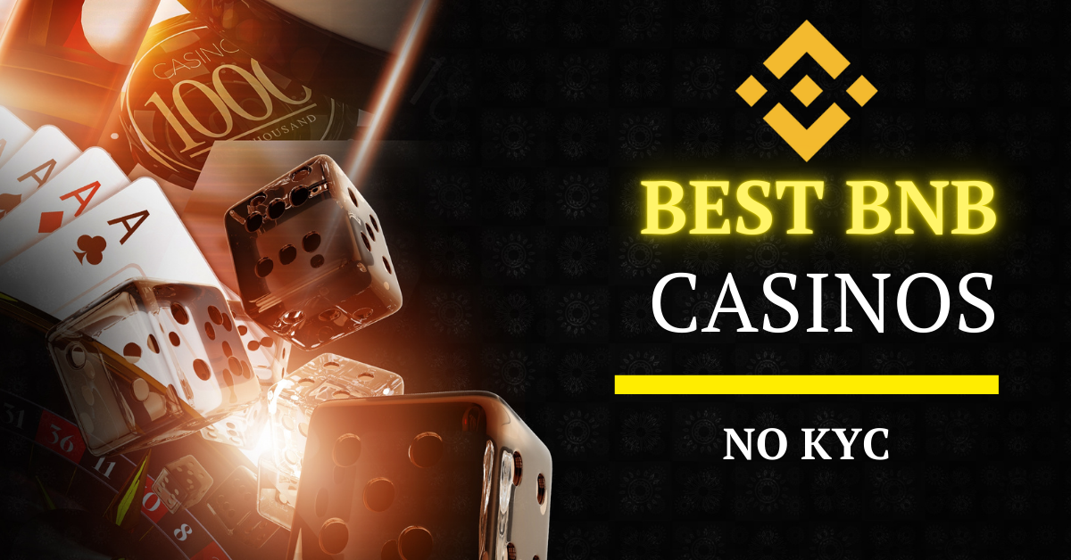 Best Binance Coin BNB Casinos No KYC Required in 2025